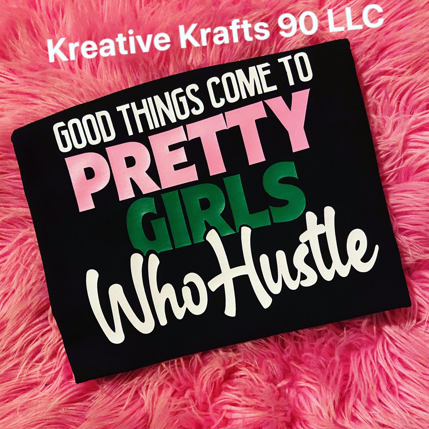 Pretty Girls Who Hustle